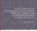 (srpski) Model Strategije za procesuiranje ratnih zločina izvršenih tokom i u vezi sa oružanim sukobima u bivšoj Jugoslaviji