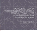 Model Strategy for the Prosecution of War Crimes Committed During and In Relation to the Armed Conflicts in the Former Yugoslavia