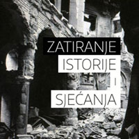 „Zatiranje istorije i sećanja”