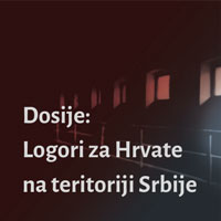 (srpski) Dosije: Logori za Hrvate na teritoriji Srbije