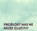 (srpski) Diskusija: Prošlost nas ne može izlečiti?