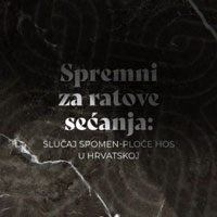 Spremni za ratove sećanja: Slučaj spomen-ploče HOS u Hrvatskoj